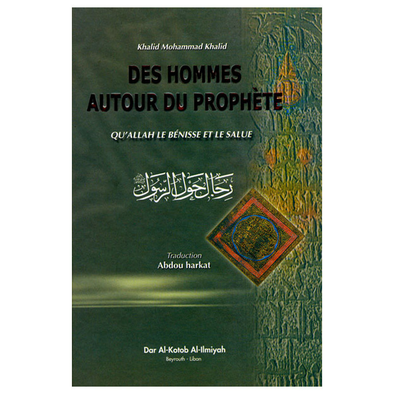 DKI Des Hommes Autour Du Prophète