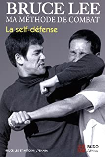 Ma méthode de combat : La self-défense
