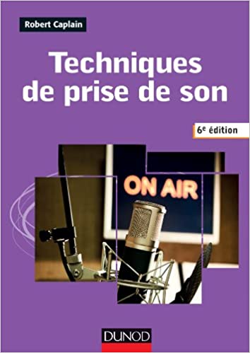 TECHNIQUES DE PRISE DE SON
