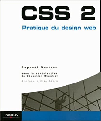 CSS 2 PRATIQUE DU DESIGN WEB