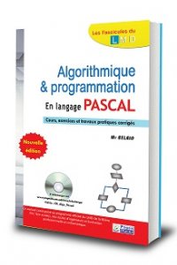 ALGORITHMIQUE & PROGRAMMATION EN PASCAL