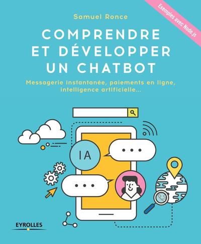 COMPRENDRE DEVELOPPER UN CHATBOT