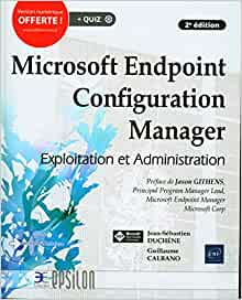 Microsoft Endpoint Configuration Manager Exploitation Administration